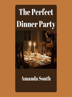 cover image of The Perfect Dinner Party